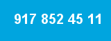 917 852 45 11